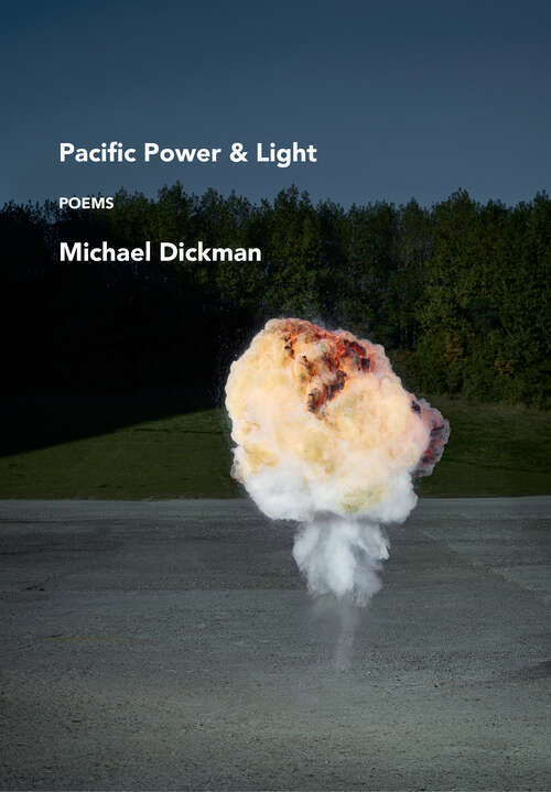 Book cover of Pacific Power & Light: Poems