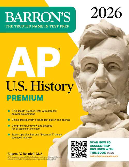 Book cover of AP U.S. History Premium, 2026: Prep Book with 5 Practice Tests + Comprehensive Review + Online Practice (Barron's AP Prep)