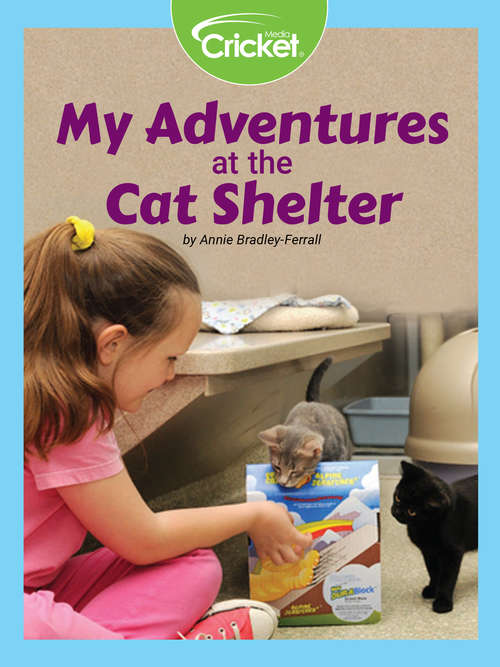Book cover of My Adventures at the Cat Shelter
