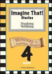 Book cover of Imagine That! Stories Wonders of the Natural World Grade 4