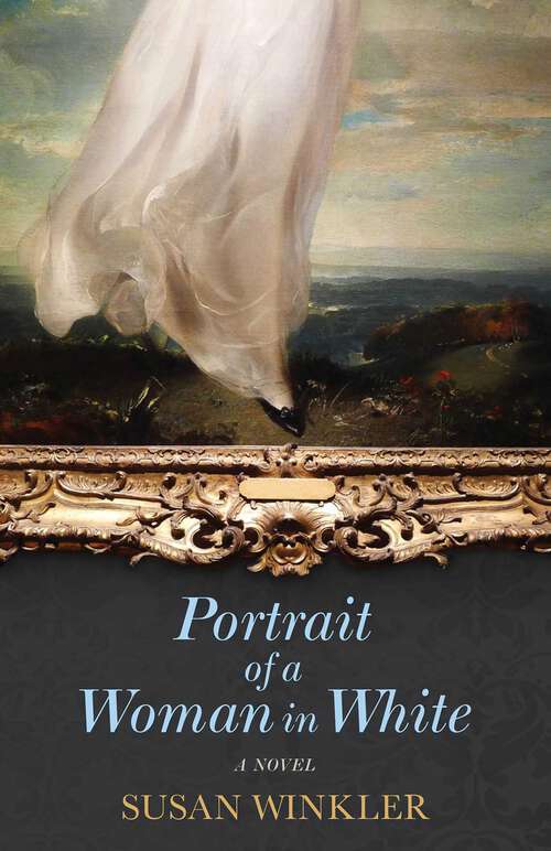 Book cover of Portrait of a Woman in White: A Novel