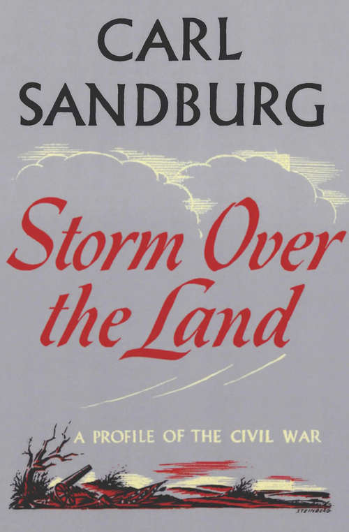 Storm Over The Land: A Profile of the Civil War (Civil War Library)