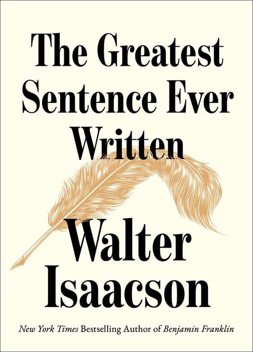 Book cover of The Greatest Sentence Ever Written