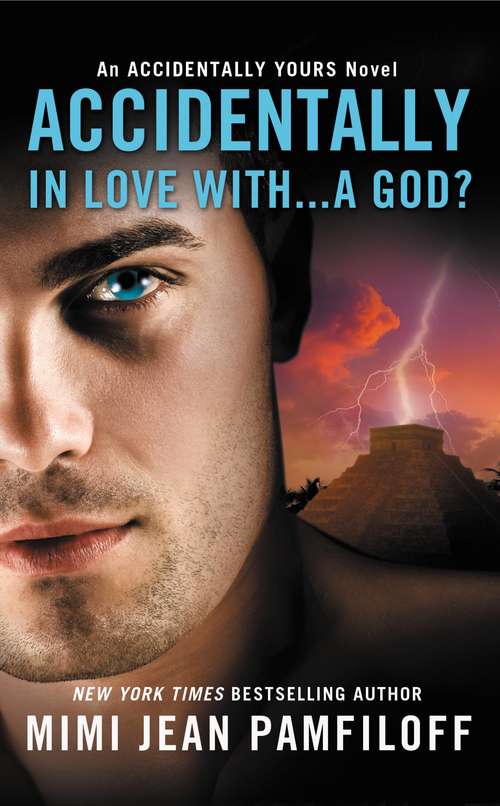 Book cover of Accidentally In Love With...A God?