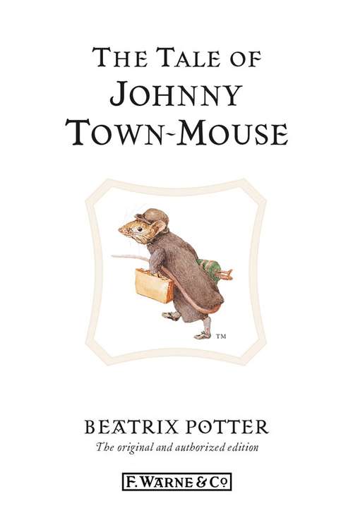 Book cover of The Tale of Johnny Town-Mouse (Beatrix Potter Originals)