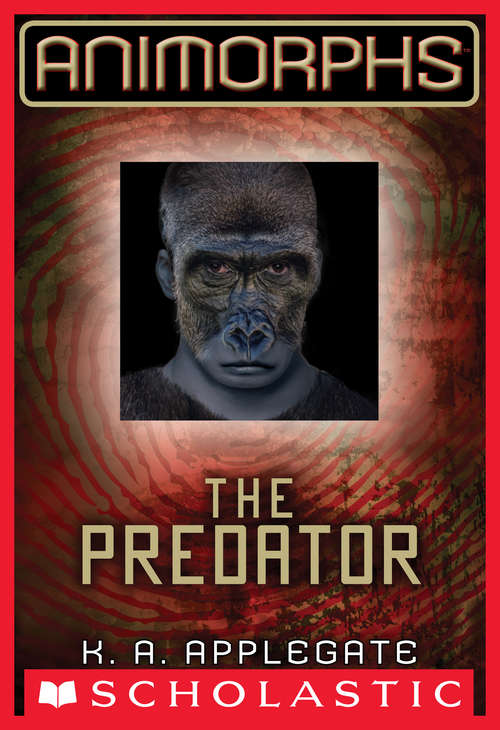Book cover of Animorphs #5: The Predator