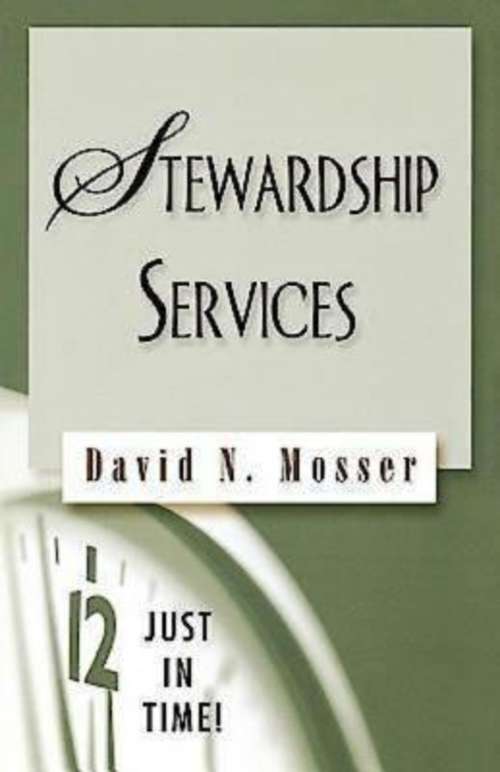 Just in Time! Stewardship Services