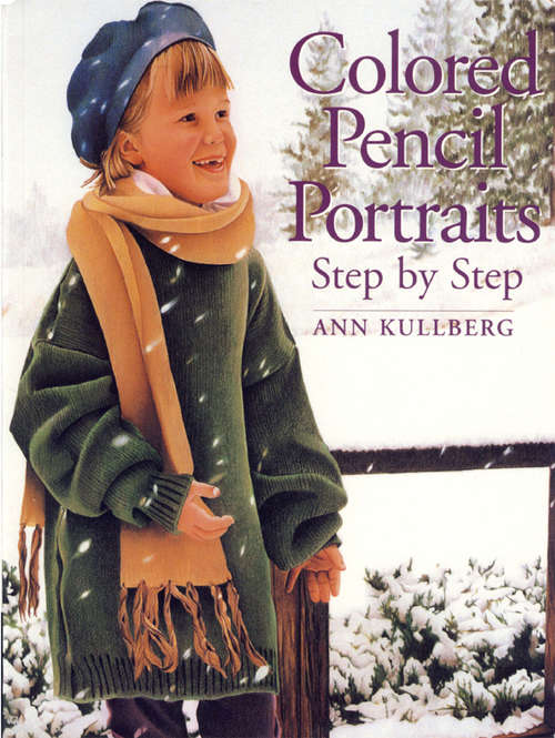 Book cover of Colored Pencil Portraits Step by Step