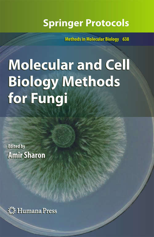 Book cover of Molecular and Cell Biology Methods for Fungi