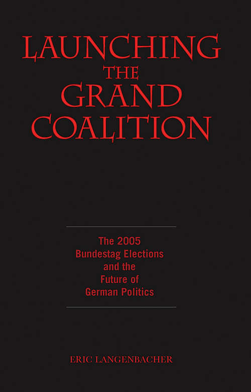 Book cover of Launching The Grand Coalition