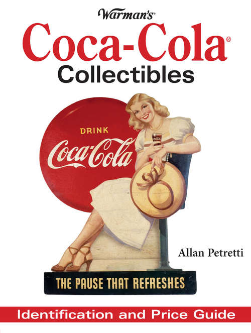 Book cover of Warman's Coca-Cola Collectibles