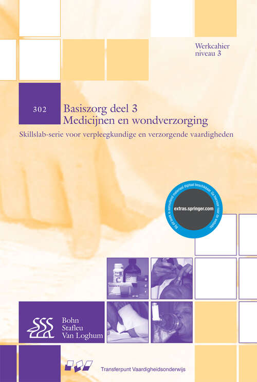 Book cover of 302 Basiszorg deel 3 Medicijnen en wondverzorging