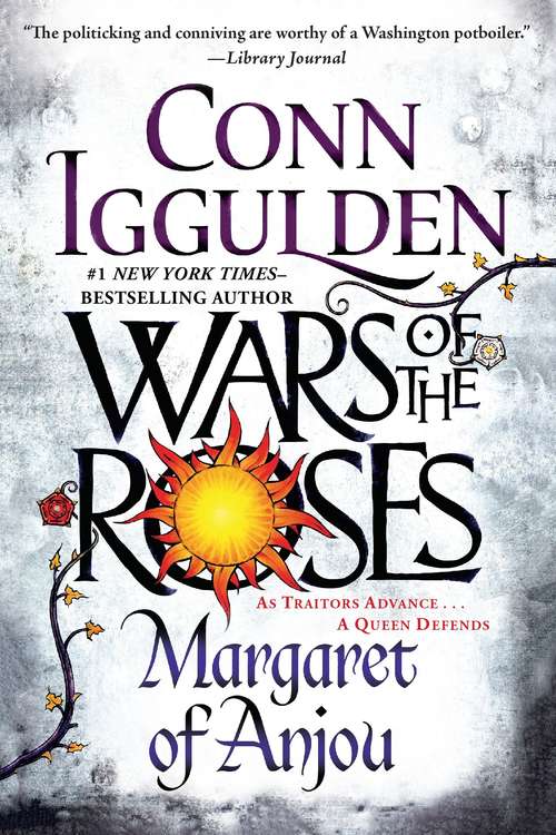 Book cover of Wars of the Roses: Margaret of Anjou