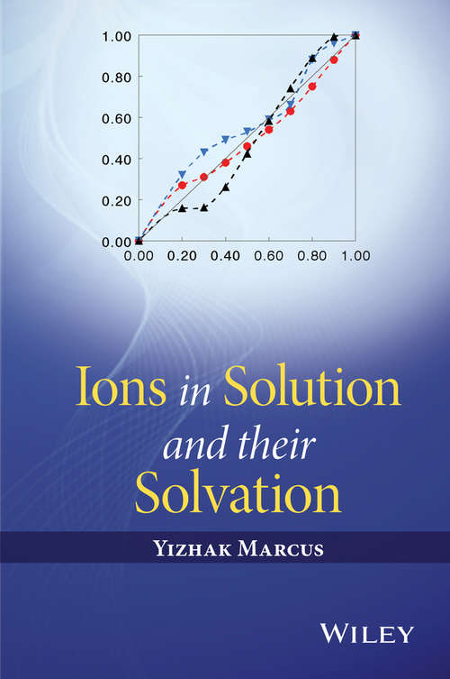 Book cover of Ions in Solution and their Solvation