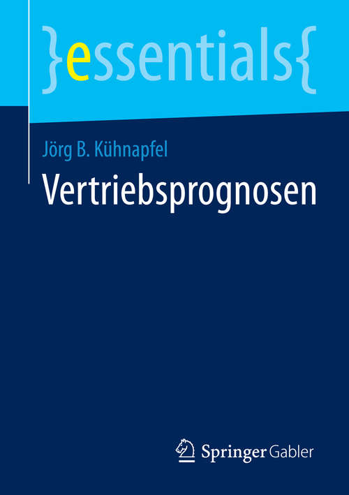Book cover of Vertriebsprognosen (essentials)