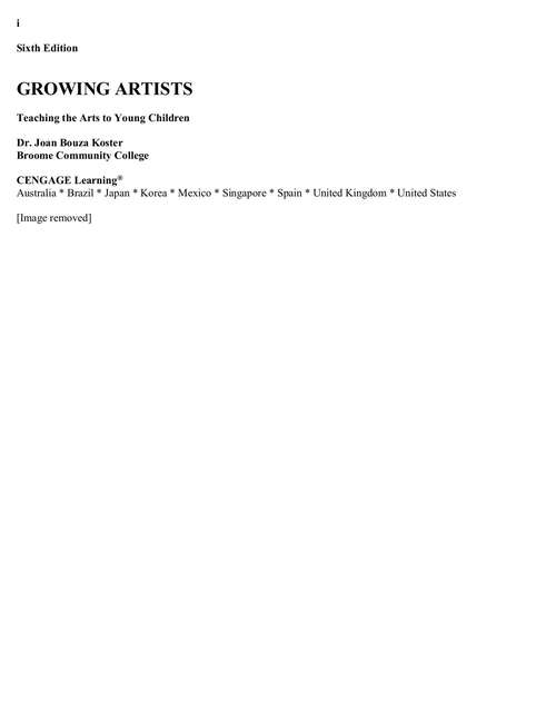 Book cover of Growing Artists: Teaching The Arts To Young Children (Sixth Edition)
