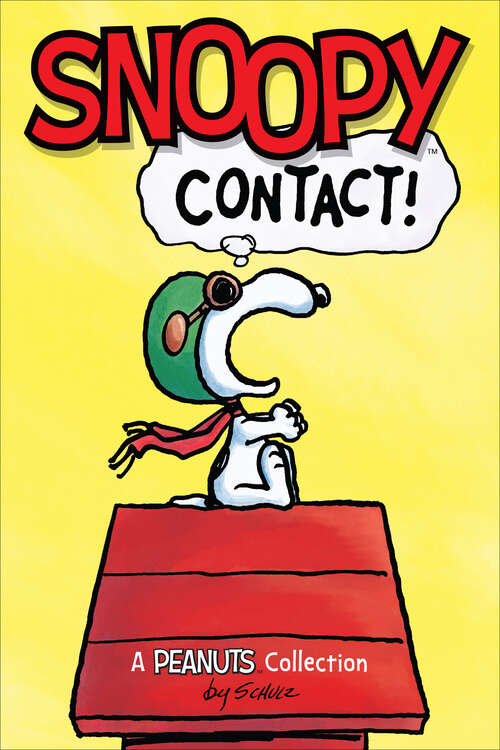 Book cover of Snoopy: A Peanuts Collection (Peanuts Kids #5)
