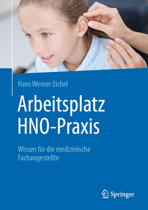 Book cover of Arbeitsplatz HNO-Praxis: Wissen für die medizinische Fachangestellte