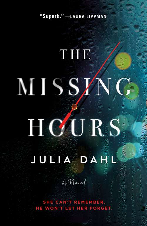 Book cover of The Missing Hours: A Novel