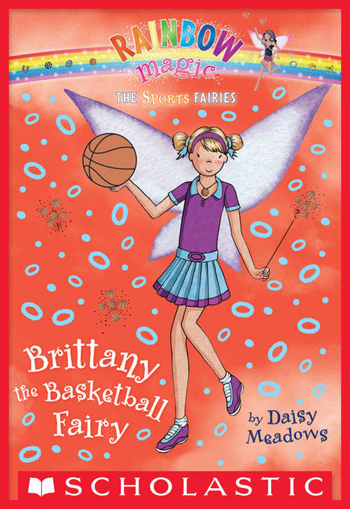 Book cover of Sports Fairies #4: Brittany the Basketball Fairy