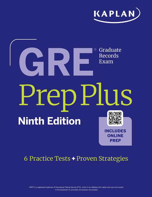 Book cover of GRE Prep Plus, Ninth Edition (Ninth Edition) (Kaplan Test Prep)