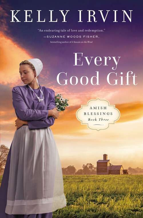 Book cover of Every Good Gift (Amish Blessings #3)