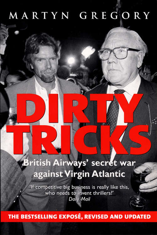 Book cover of Dirty Tricks: British Airways' Secret War Against Virgin Atlantic