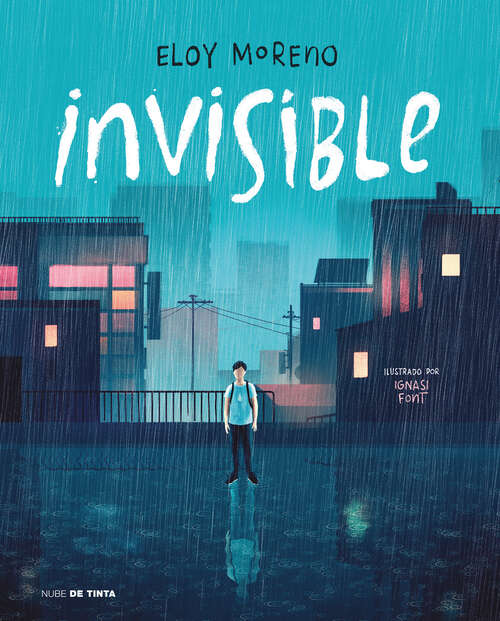 Book cover of Invisible (Colección Cuentos Para Contar Entre Dos Ser.)