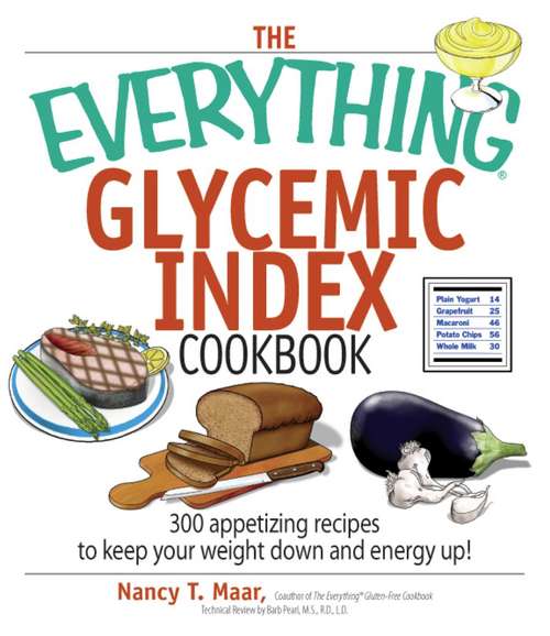 Book cover of The Everything Glycemic Index Cookbook