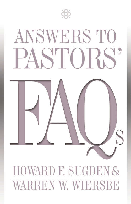 Book cover of Answers to Pastors' FAQs