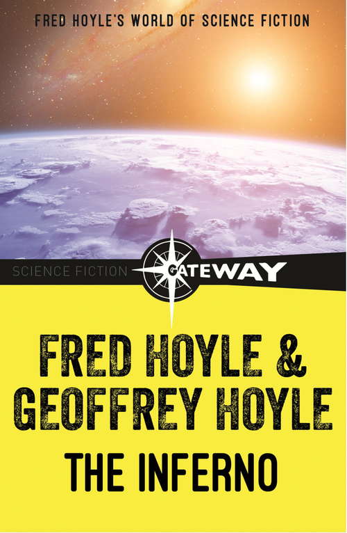 The Inferno (Fred Hoyle's World of Science Fiction)