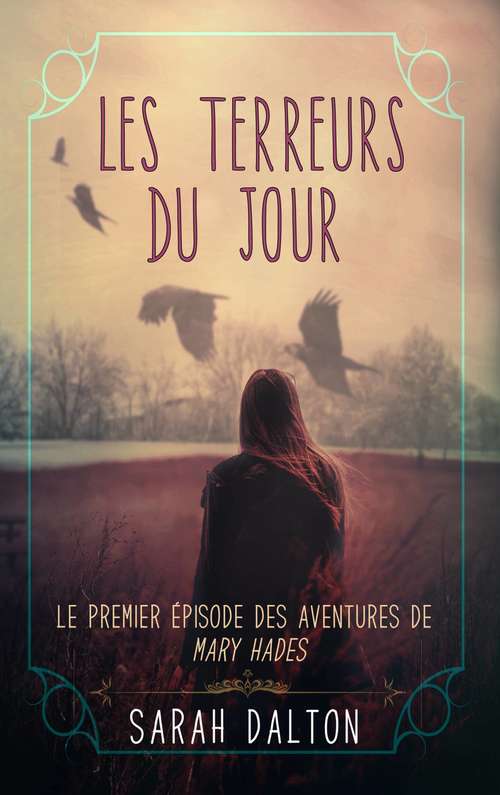 Book cover of Les Terreurs du jour