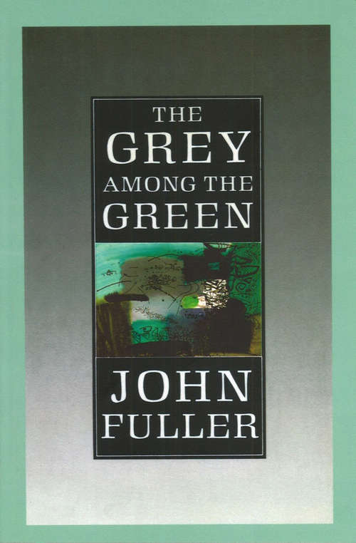Book cover of The Grey Among The Green