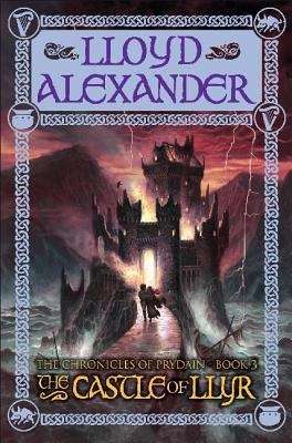 The Castle of Llyr (The Chronicles of Prydain #3)