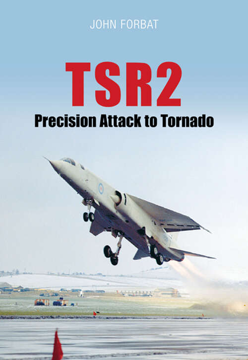 Book cover of TSR2: Navigation and Weapon Delivery