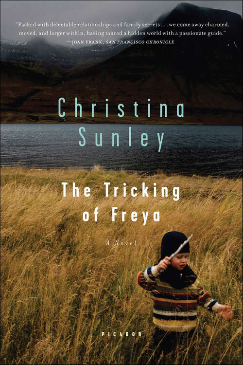 Book cover of The Tricking of Freya: A Novel