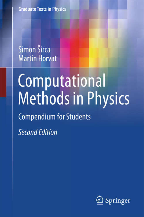 Book cover of Computational Methods in Physics: Compendium for Students (Graduate Texts in Physics)