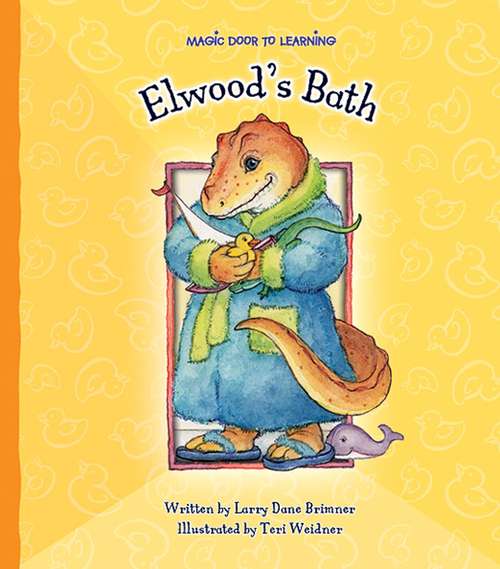 Book cover of Elwood's Bath