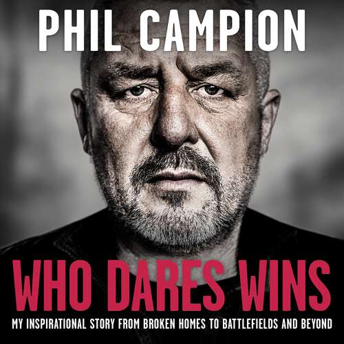 Book cover of Who Dares Wins: The sequel to BORN FEARLESS, the Sunday Times bestseller
