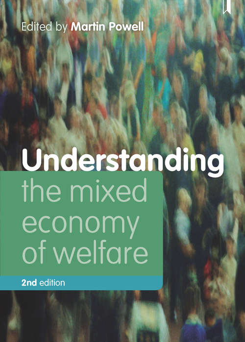 Understanding the Mixed Economy of Welfare (second edition)
