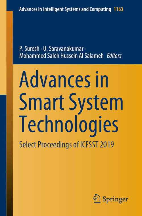 Book cover of Advances in Smart System Technologies: Select Proceedings of ICFSST 2019 (1st ed. 2021) (Advances in Intelligent Systems and Computing #1163)