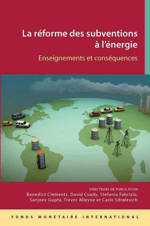 Book cover of La réforme des subventions à l'énergie: Enseignements et conséquences