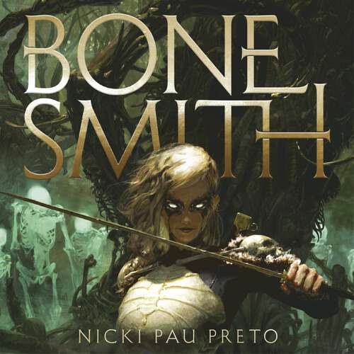 Book cover of Bonesmith: The thrilling Sunday Times bestseller (House of the Dead)