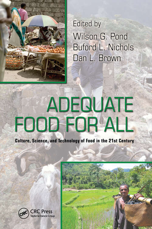 Book cover of Adequate Food for All: Culture, Science, and Technology of Food in the 21st Century