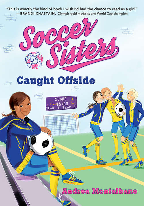 Book cover of Caught Offside (Soccer Sisters #2)