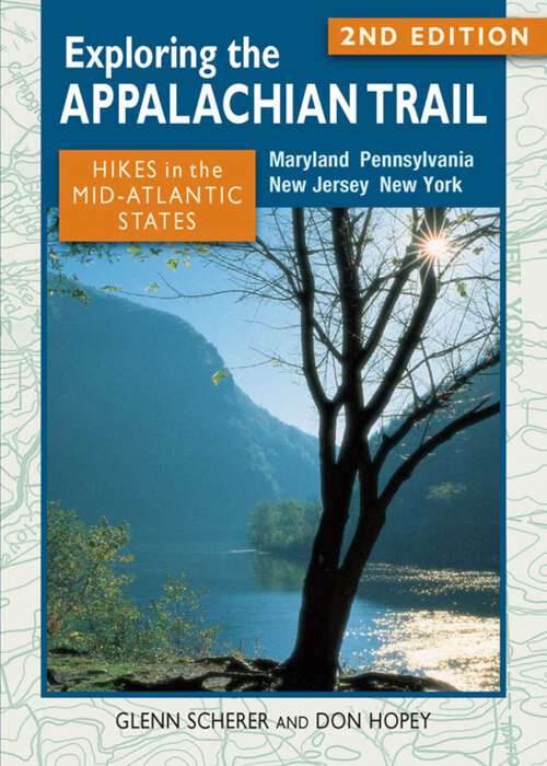 Book cover of Exploring the Appalachian Trail: Hikes in the Mid-Atlantic States (2nd Edition) (Exploring the Appalachian Trail)