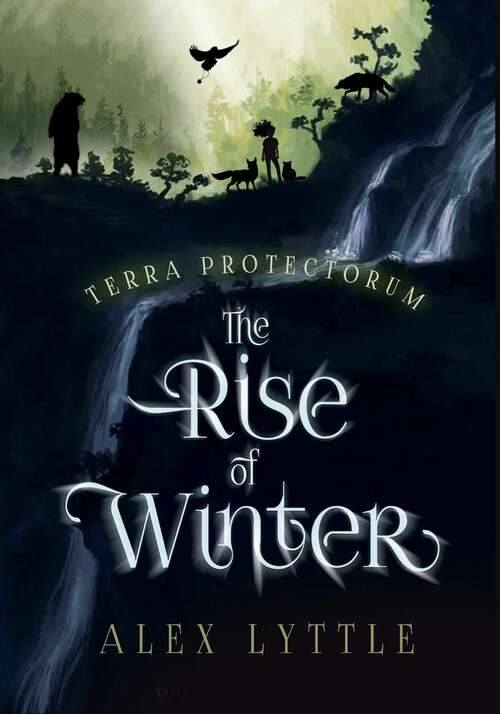 Book cover of The Rise of Winter (Terra Protectorum Series #1)