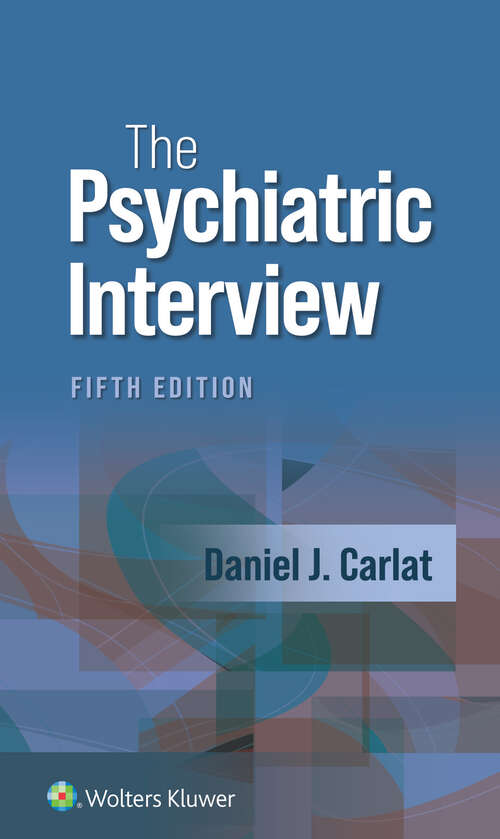 Book cover of The Psychiatric Interview