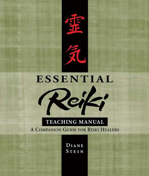 Book cover of Essential Reiki Teaching Manual: A Companion Guide for Reiki Healers