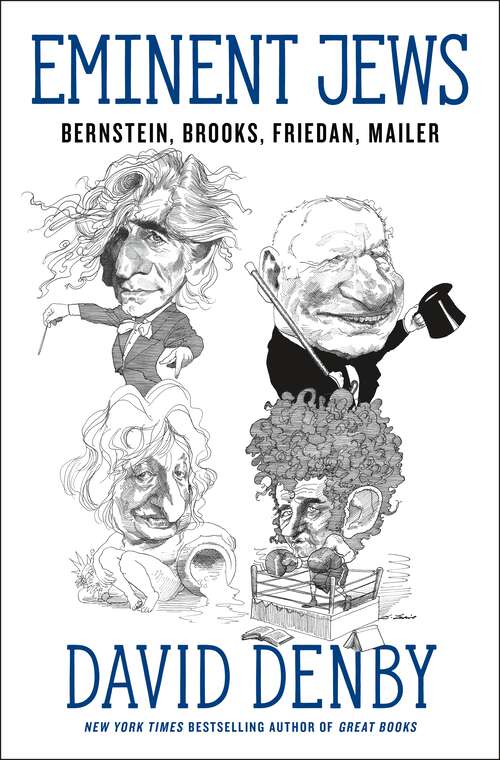 Book cover of Eminent Jews: Bernstein, Brooks, Friedan, Mailer